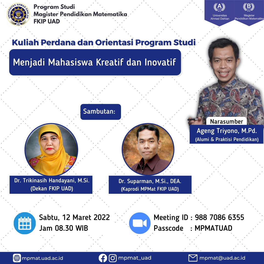 Kuliah Perdana dan Orientasi Program Studi - Magister Pendidikan Matematika